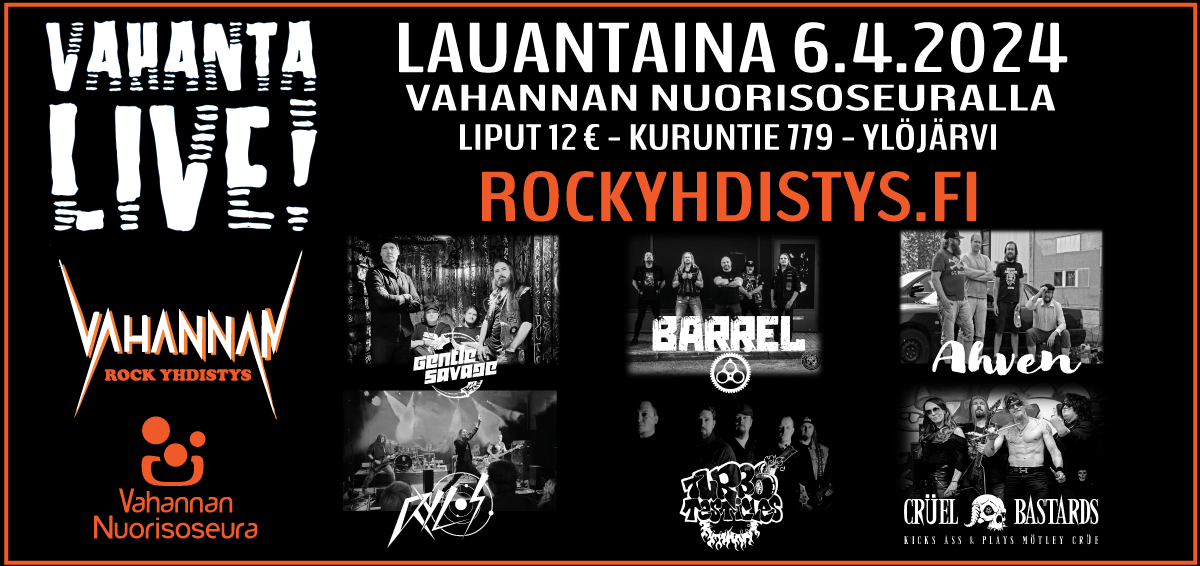 Musta tapahtumajuliste, jossa on esiintyvien bändien kuvat ja tapahtumatiedot Vahanta LIVE! 6.4.2024, liput 12 €.